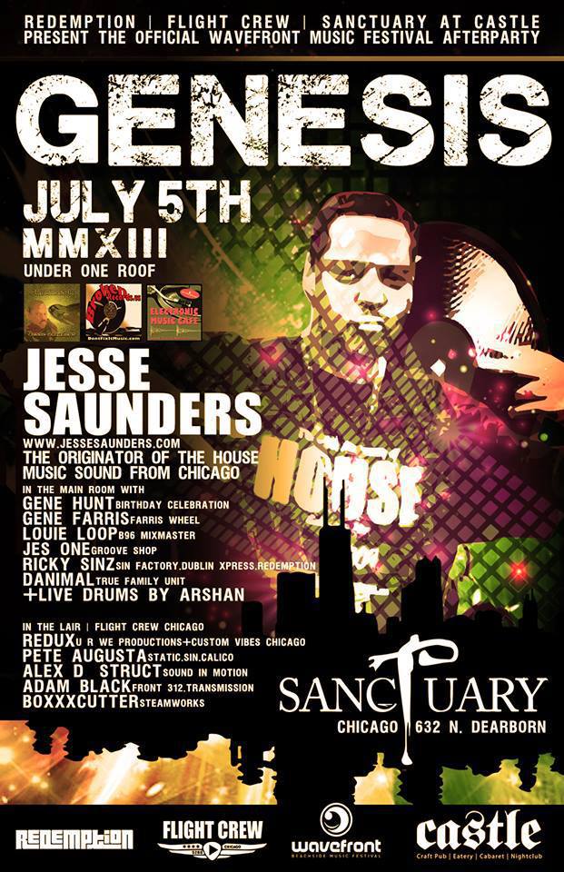 (GENESIS)Jesse Saunders @ Sanctuary Nightclub inside Castle Chicago 7.5.13 Official Wavefront Afterparty